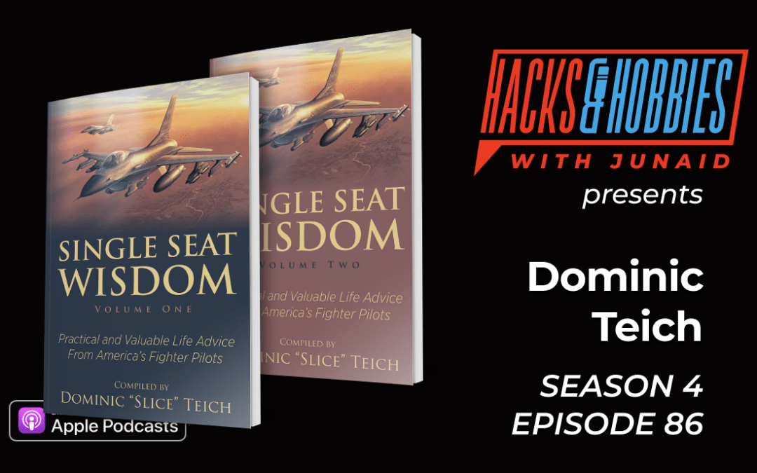 E486 – Dominic Teich – How to Become a Fighter Pilot: A Journey of Passion and Perseverance.